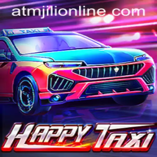 Discover the Exciting World of HappyTaxi: A Journey with ATMJILI ONLINE