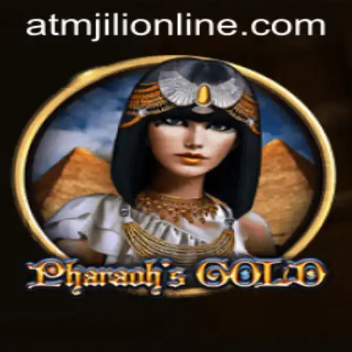 Exploring 'PharaohsGold' with ATMJILI ONLINE